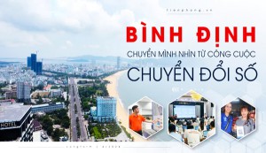 Bình Định chuyển mình nhìn từ công cuộc chuyển đổi số